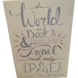 Wood Sign Augustine Quote Book Travel 10x7 The World Is A Book Those Who